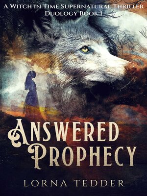 cover image of Answered Prophecy